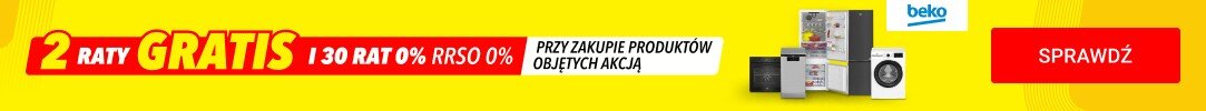 Dwie raty gratis i 30 rat 0% na wybrane produkty Beko