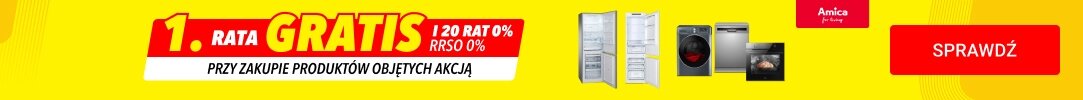 4327  Pierwsza rata gratis i 20 rat 0% na wybrane produkty Amica