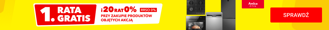 4419 Pierwsza rata gratis i 20 rat 0% na wybrane produkty Amica