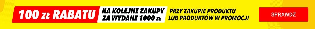 100 zł rabatu za wydane 1000 zł na kolejne zakupy