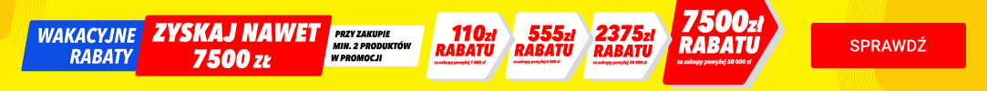 Zyskaj nawet 7500 zł rabatu