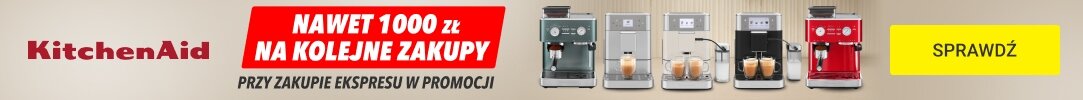 KITCHENAID - Nawet 1000zł do wydania w sklepie MediaExpert, za zakup ekspresu automatycznego KitchenAid