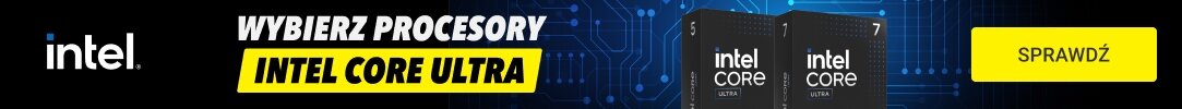 INTEL - Wybierz procesory Intel Core Ultra