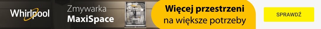 WHIRLPOOL - Zmywarki do zabudowy MaxiSpace Whirlpool!