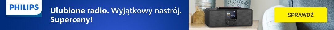 PHILIPS - Ulubione radio Wyjątkowy nastrój - superceny!