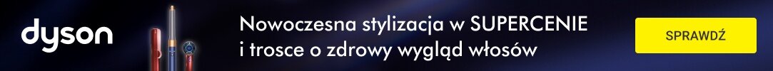 DYSON - Produkty do stylizacji w supercenach