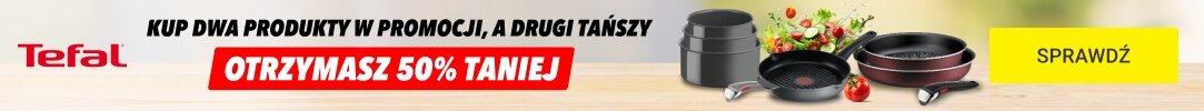 TEFAL - Drugi tańszy produkt z rabatem 50%