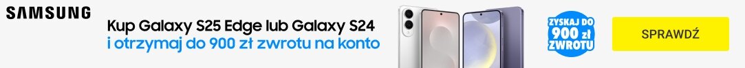 Samsung - Kup Galaxy i zyskaj zwrot