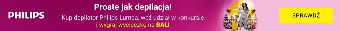 PHILIPS - Proste jak depilacja!