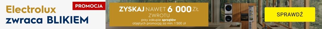 ELECTROLUX - Zwraca BLIKIEM!