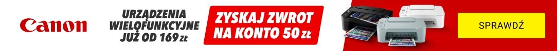 CANON - Halooo odbiór! Odbierz do 300 zł zwrotu gotówki
