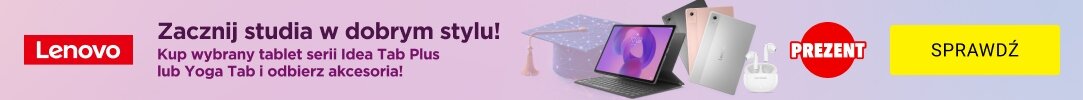 LENOVO - Zacznij studia w dobrym stylu!