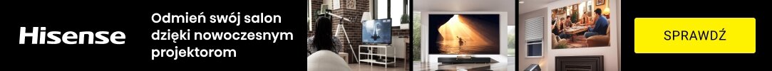 HISENSE - Odmień swój salon, dzięki nowoczesnym projektorom