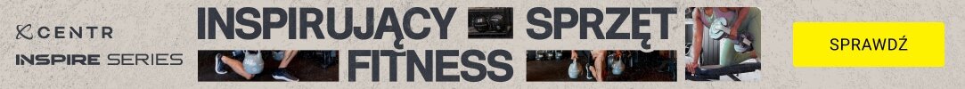 Centr & Inspire  - INSPIRUJĄCY SPRZĘT FITNESS