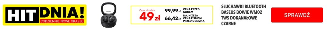 HIT DNIA / OFERTA DNIA - Produkty dnia - oferta na 7 dni