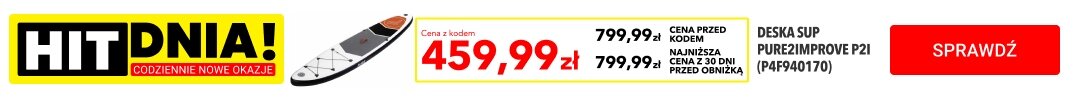 HIT DNIA / OFERTA DNIA - Produkty dnia - oferta na 7 dni