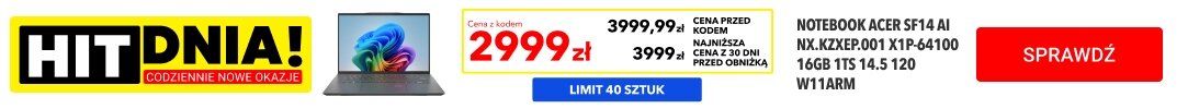 HIT DNIA / OFERTA DNIA - Produkty dnia - oferta na 7 dni