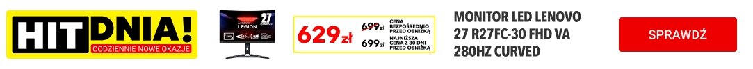 HIT DNIA / OFERTA DNIA - Produkty dnia - oferta na 7 dni