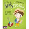 Staś Pętelka Wielka wyprawa