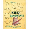 Książka z zadaniami Nauka rysowania Zacznij od ziemniaczka! Írisz Agócs (miękka okładka)