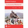 Karta podarunkowa WYJĄTKOWY PREZENT Pakiet Przeżyć - Luksusowy Weekend