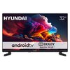 Telewizor marki Hyundai z ekranem wyświetlającym kolorowe chmury, z widocznymi napisami: "HYUNDAI", "32''", "androidtv" oraz "DOLBY DIGITAL PLUS". Na dolnej ramce telewizora znajduje się logo "HYUNDAI".