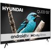 Telewizor HYUNDAI QLX55840G 55" QLED 4K Android TV Dolby Atmos Dolby Vision HDMI 2.1
