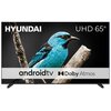 Telewizor HYUNDAI ULX65359GSMART 65" LED 4K Android TV Dolby Vision Dolby Atmos HDMI 2.1 Android TV Tak