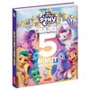 My Little Pony Nowe pokolenie Bajki 5 minut przed snem 2 (okładka miękka)