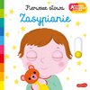 Książka Akademia mądrego dziecka Pierwsze słowa Zasypianie Nathalie Choux (twarda okładka)