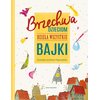 Książka Brzechwa dzieciom Dzieła wszystkie Bajki Jan Brzechwa (twarda okładka)