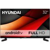 Telewizor HYUNDAI FLA32450 32” LED Android TV Android TV Tak