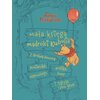 Książka Disney Kubuś i przyjaciele Mała księga mądrości Kubusia Brittany Rubiano (twarda okładka)
