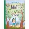 Książka Mati i śliwki Anti Saar (twarda okładka)