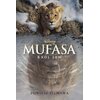 Książka Disney Mufasa Król Lew Ewa Tarnowska (miękka okładka)