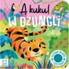 Książka A kuku! W dżungli Filcowe klapki i lusterko Grażyna Wasilewicz (twarda okładka)