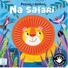 Książka Poznaj i dotknij Na safari Grażyna Wasilewicz (twarda okładka)