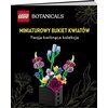 Książka LEGO Botanicals Miniaturowy bukiet kwiatów Twoja kwitnąca kolekcja MAB-6602 Załączona dokumentacja Instrukcja obsługi w języku polskim