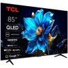 Telewizor TCL 85P79K 85" QLED 4K Google TV Dolby Atmos Dolby Vision HDMI 2.1
