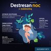 Na ilustracji widoczny jest napis "Destresan noc z melatoniną" oraz hasła: "Szybsze zasypianie. Melatonina pomaga w skróceniu czasu potrzebnego na zaśnięcie.", "Zmniejszenie zmęczenia. Magnez i witamina B6 przyczyniają się do zmniejszenia uczucia zmęczeni