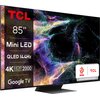 Telewizor TCL 85C845 85" MINILED 4K 144Hz Google TV Dolby Vision Dolby Atmos HDMI 2.1