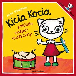 Kicia Kocia Zakłada zespół muzyczny