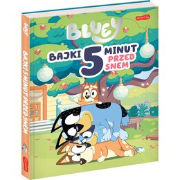 Książka Bajki 5 minut przed snem Bluey (twarda okładka)