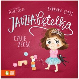 Książka Jadzia Pętelka czuje złość Barbara Supeł (twarda okładka)