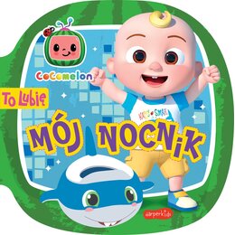 Cocomelon To lubię Mój nocnik