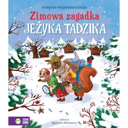 Książka Zimowa zagadka jeżyka Tadzika Katarzyna Pruszkowska-Sokalla (twarda okładka)