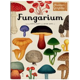 Książka W Muzeum Fungarium Ester Gaya (twarda okładka)