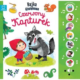 Książka Bajka Dźwiękowa Czerwony kapturek Anna Podgórska (twarda okładka)