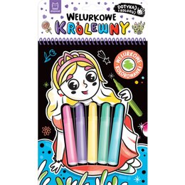 Kolorowanka Welurkowe królewny Dotykaj i koloruj (miękka okładka)