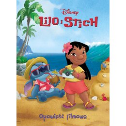 Książka Disney Opowieść filmowa Lilo i Stich (twarda okładka)
